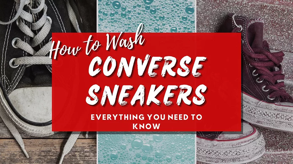 to Wash Converse Shoes: You Need to Know